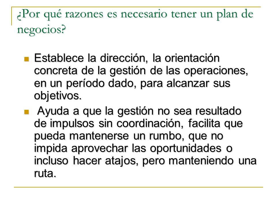 ¿Por qué razones es necesario tener un plan de negocios