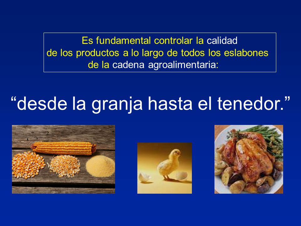 desde la granja hasta el tenedor.