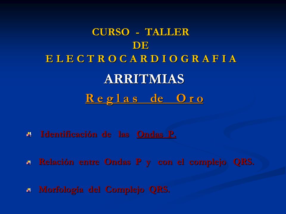 CURSO - TALLER DE E L E C T R O C A R D I O G R A F I A