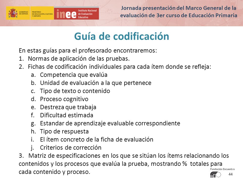Guía de codificación En estas guías para el profesorado encontraremos: