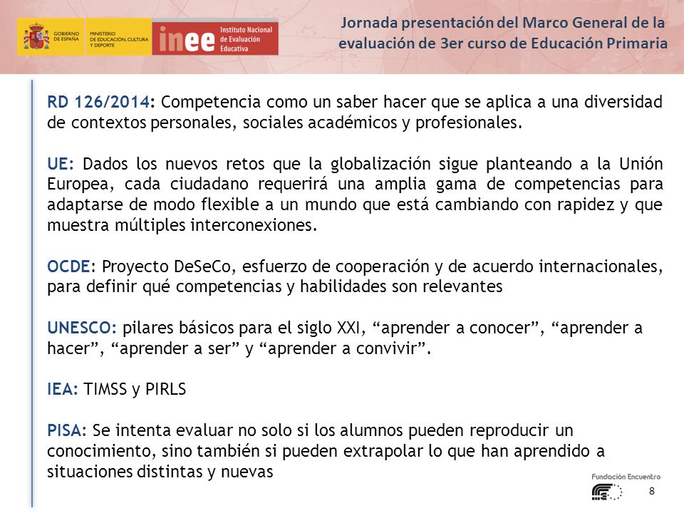 Jornada presentación del Marco General de la evaluación de 3er curso de Educación Primaria