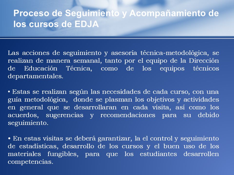Proceso de Seguimiento y Acompañamiento de los cursos de EDJA