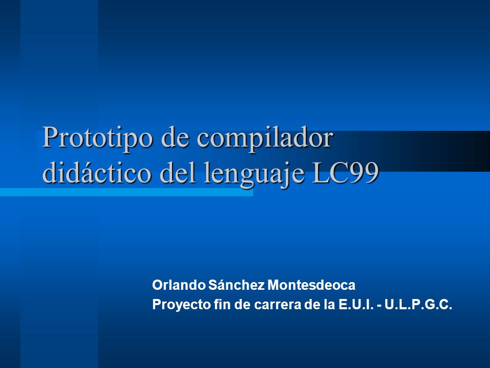Prototipo de compilador didáctico del lenguaje LC99