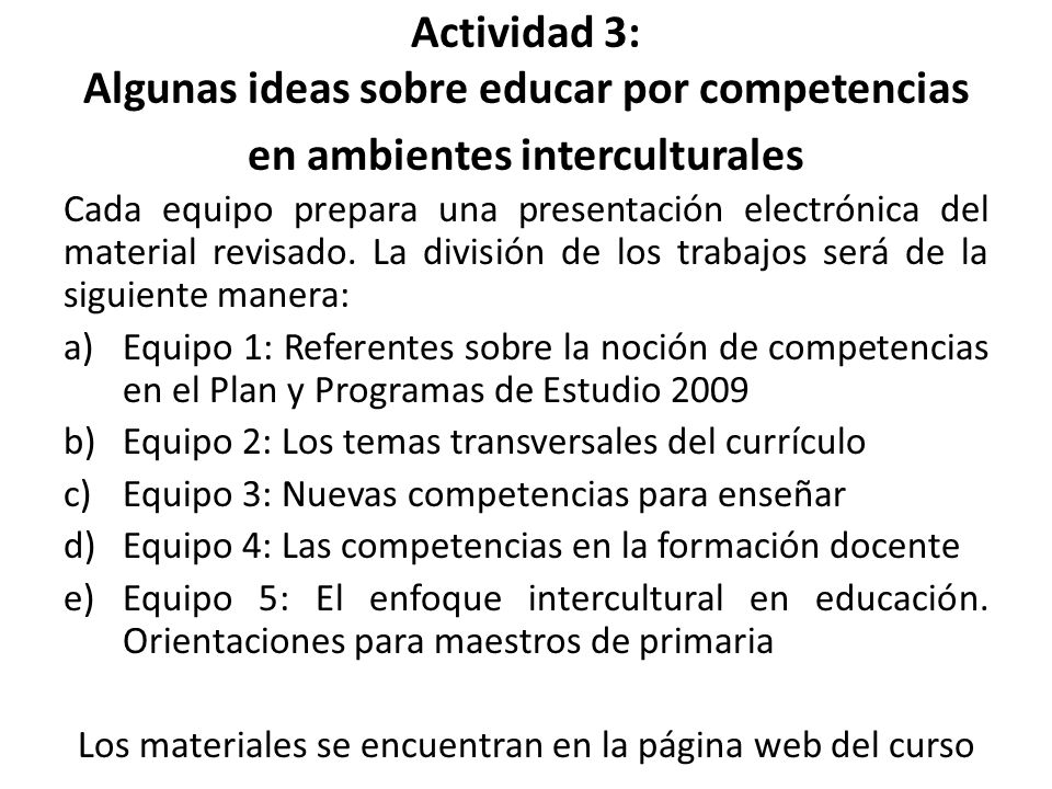 Los materiales se encuentran en la página web del curso