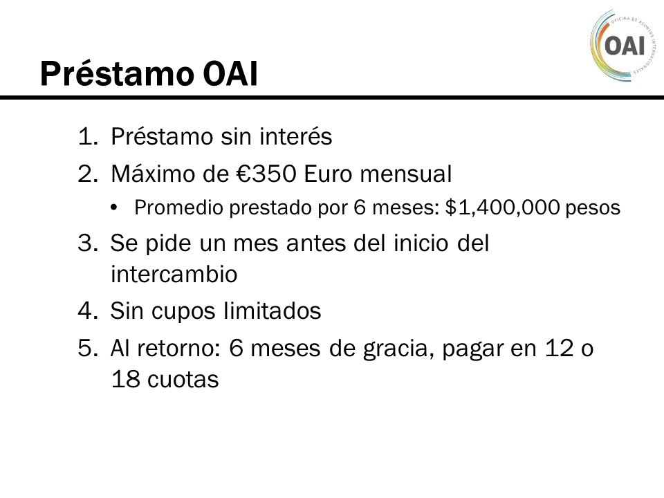 Préstamo OAI Préstamo sin interés Máximo de €350 Euro mensual