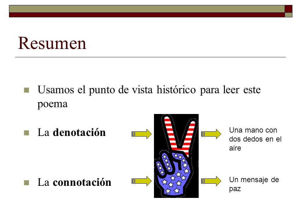 Resumen Usamos el punto de vista histórico para leer este poema