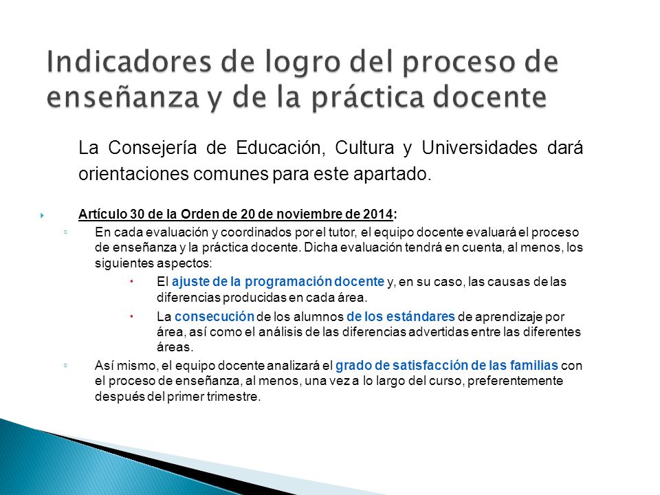 Indicadores de logro del proceso de enseñanza y de la práctica docente