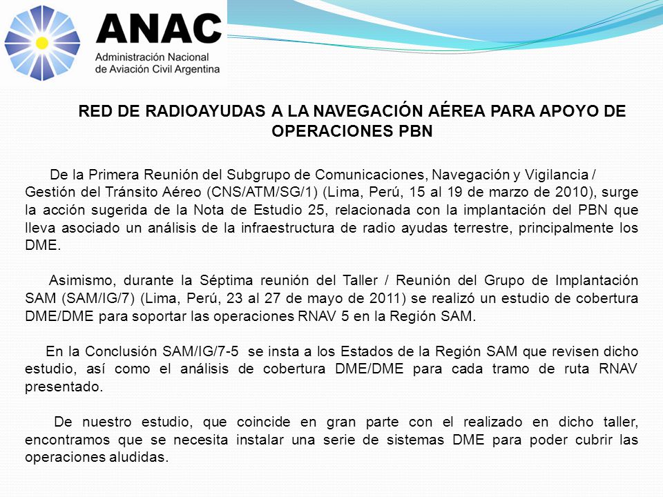 RED DE RADIOAYUDAS A LA NAVEGACIÓN AÉREA PARA APOYO DE OPERACIONES PBN