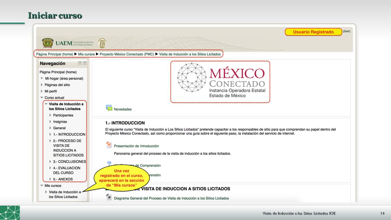 Iniciar curso Visita de Inducción a los Sitios Licitados IOE