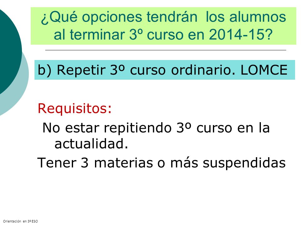 ¿Qué opciones tendrán los alumnos al terminar 3º curso en