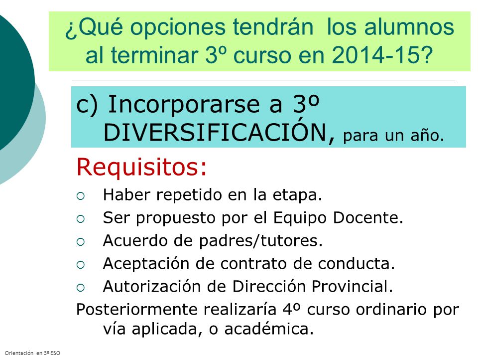 ¿Qué opciones tendrán los alumnos al terminar 3º curso en