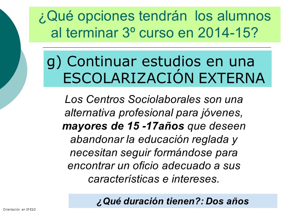 ¿Qué opciones tendrán los alumnos al terminar 3º curso en