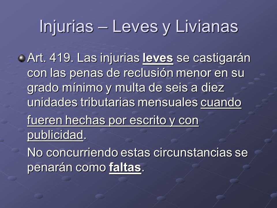 Injurias – Leves y Livianas