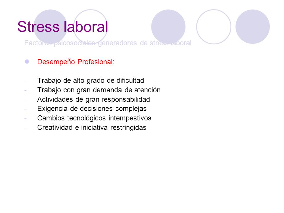 Stress laboral Factores psicosociales generadores de stress laboral