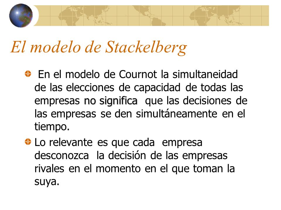 El modelo de Stackelberg