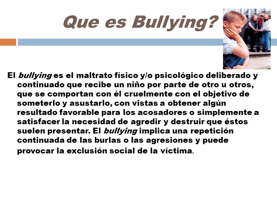Que es Bullying