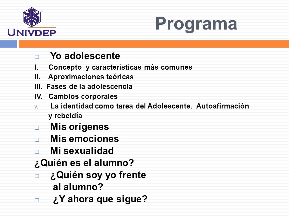 Programa Yo adolescente Mis orígenes Mis emociones Mi sexualidad
