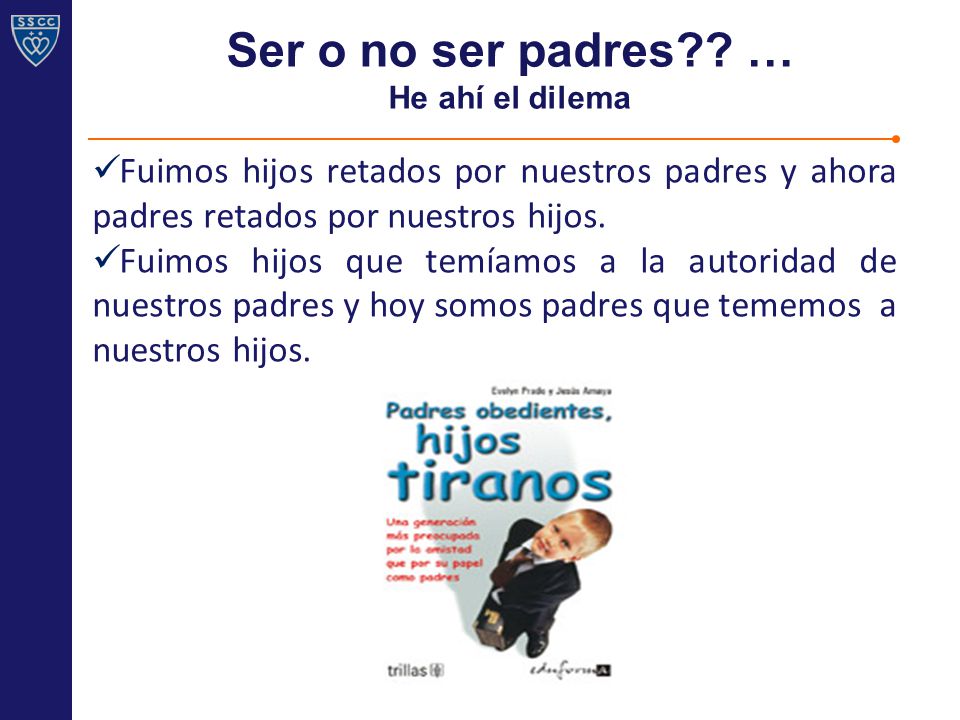 Ser o no ser padres … He ahí el dilema