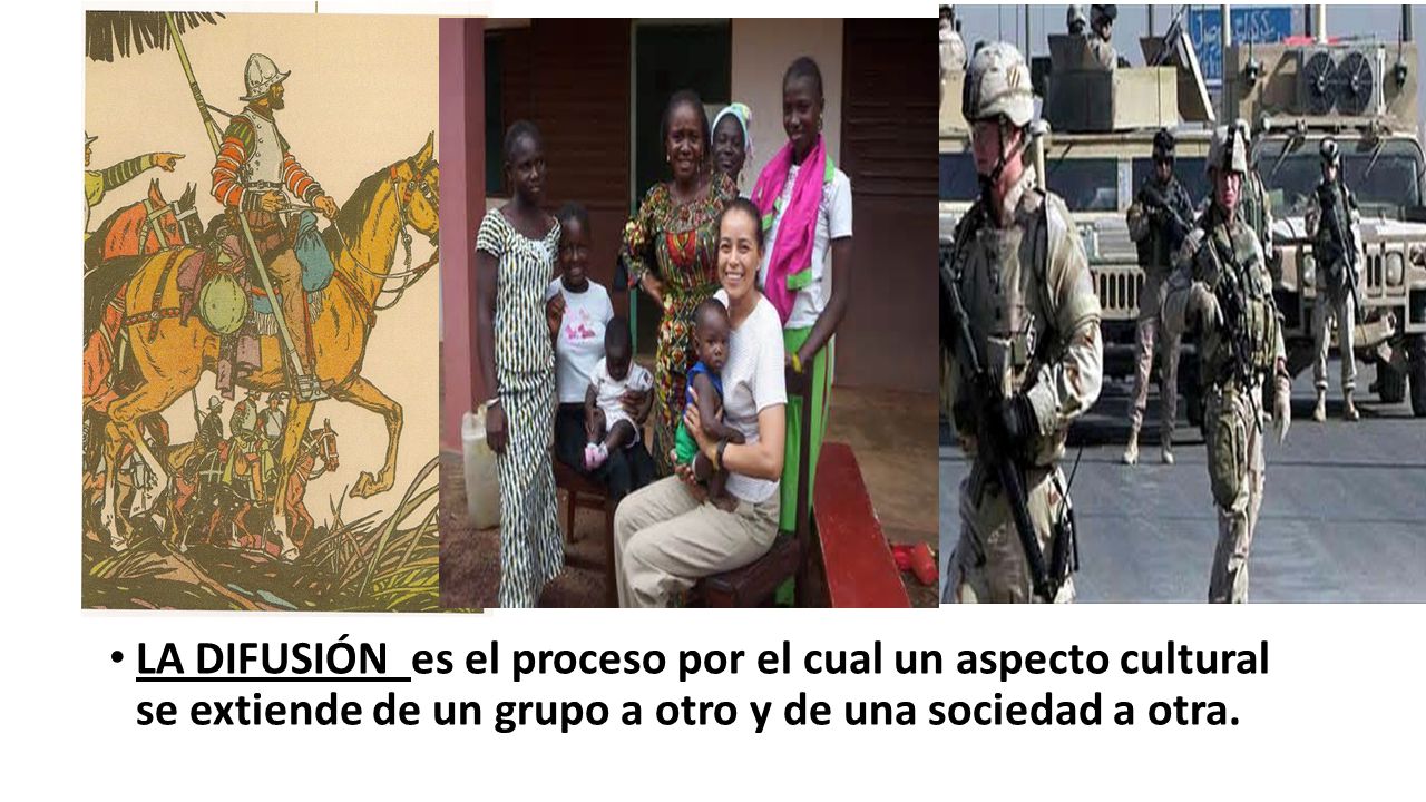 LA DIFUSIÓN es el proceso por el cual un aspecto cultural se extiende de un grupo a otro y de una sociedad a otra.