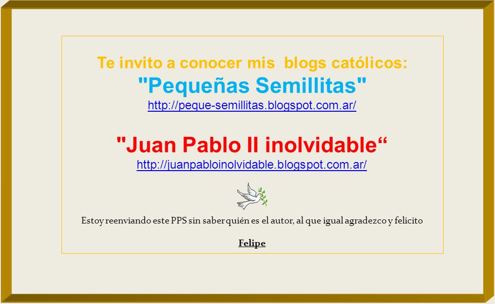 Te invito a conocer mis blogs católicos: Juan Pablo II inolvidable