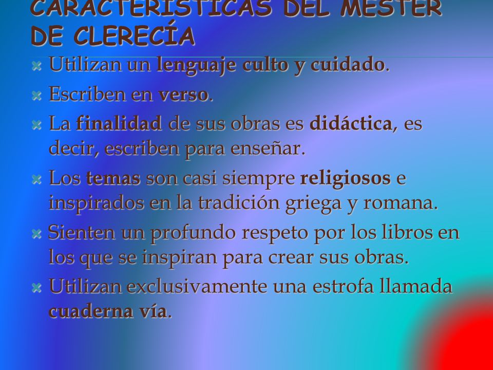 Características del mester de Clerecía