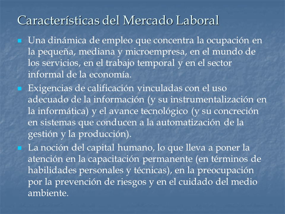 Concepción actual del trabajo. Características del mercado laboral. - ppt  video online descargar