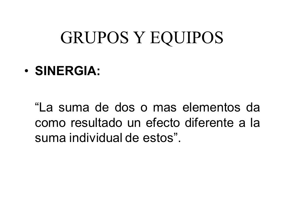 GRUPOS Y EQUIPOS SINERGIA: