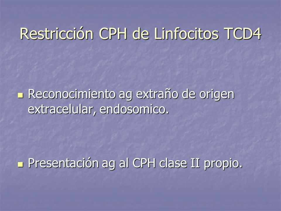 Restricción CPH de Linfocitos TCD4