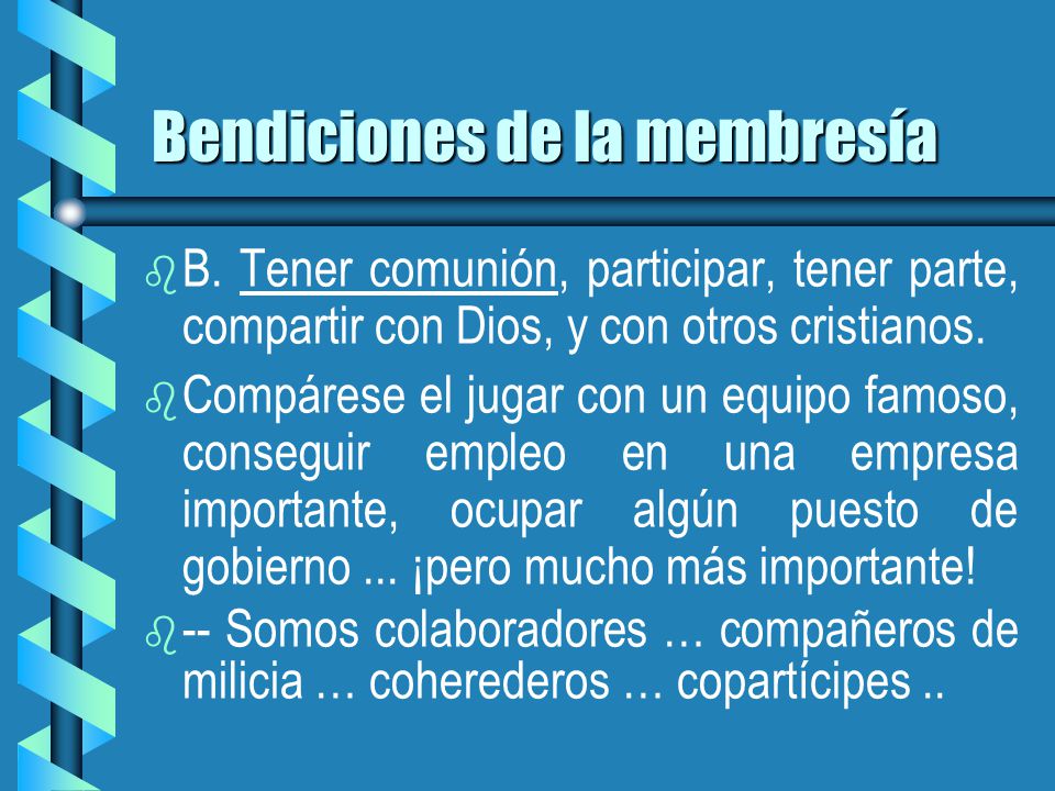 Bendiciones de la membresía