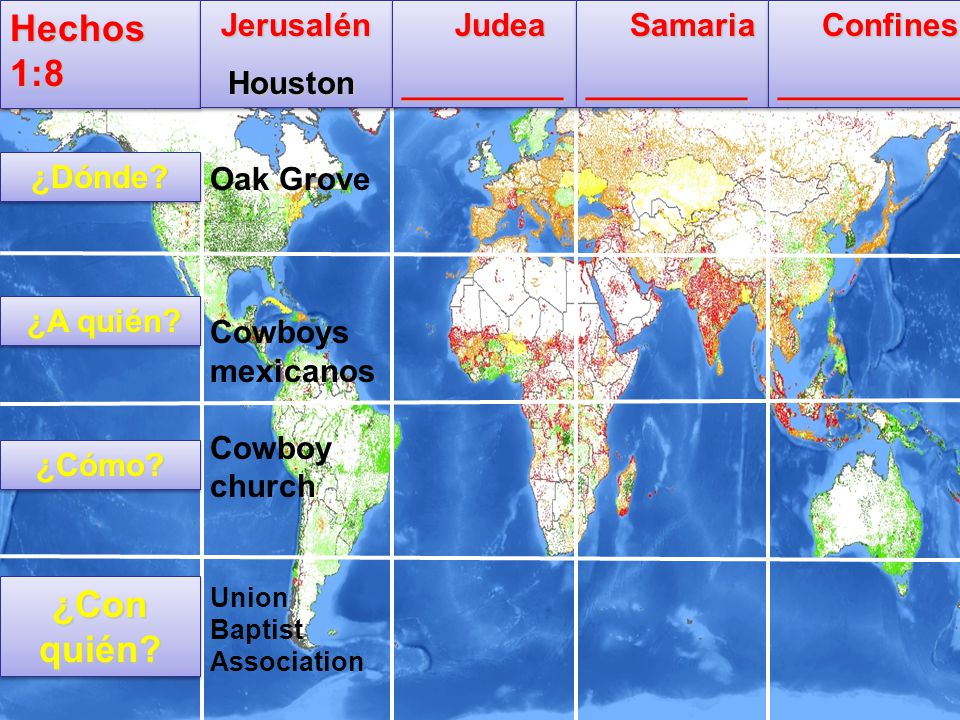 Hechos 1:8 ¿Con quién Jerusalén Houston Judea _________ Samaria