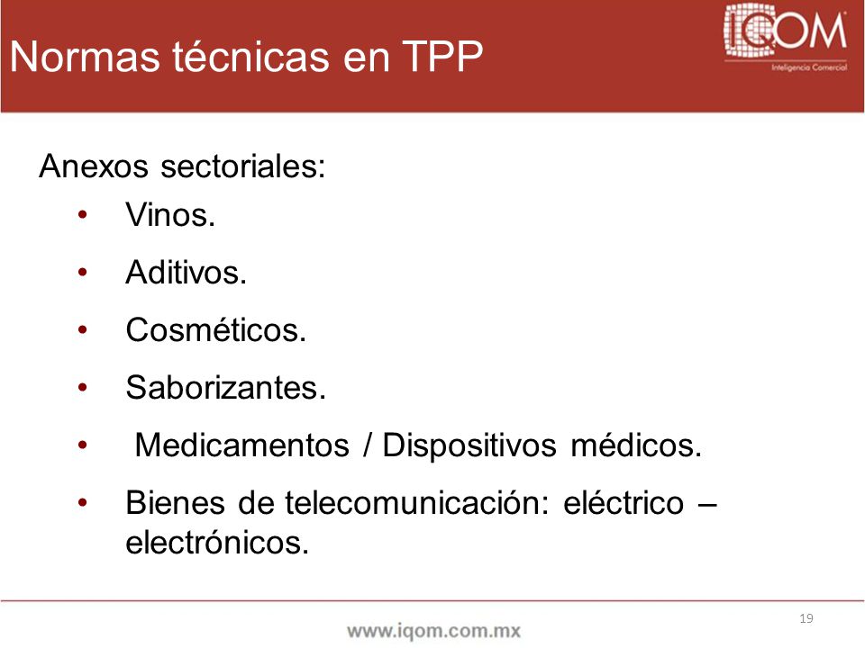 Normas técnicas en TPP Anexos sectoriales: Vinos. Aditivos.