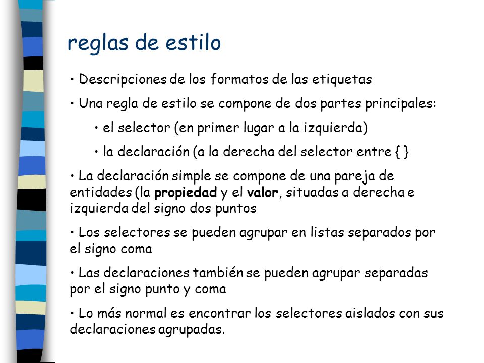 reglas de estilo Descripciones de los formatos de las etiquetas