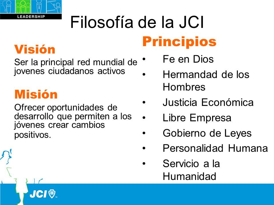 Filosofía de la JCI Principios Visión Misión Fe en Dios