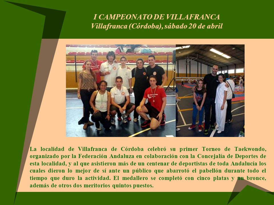 I CAMPEONATO DE VILLAFRANCA Villafranca (Córdoba), sábado 20 de abril