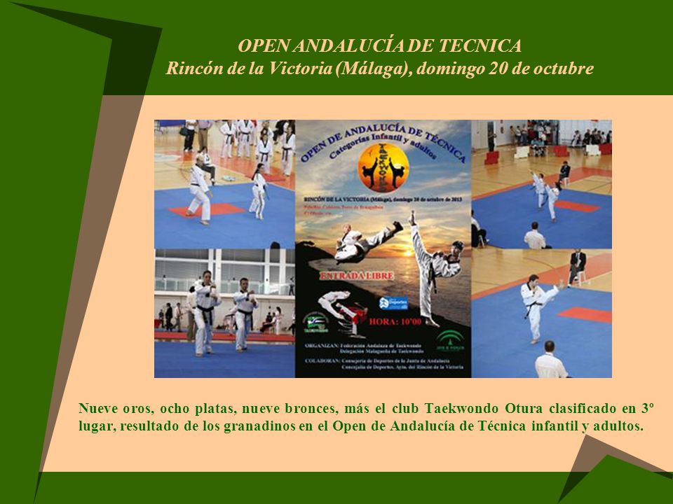 OPEN ANDALUCÍA DE TECNICA Rincón de la Victoria (Málaga), domingo 20 de octubre