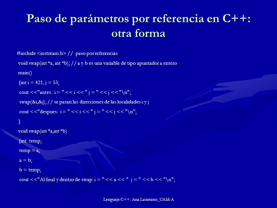 Paso de parámetros por referencia en C++: otra forma