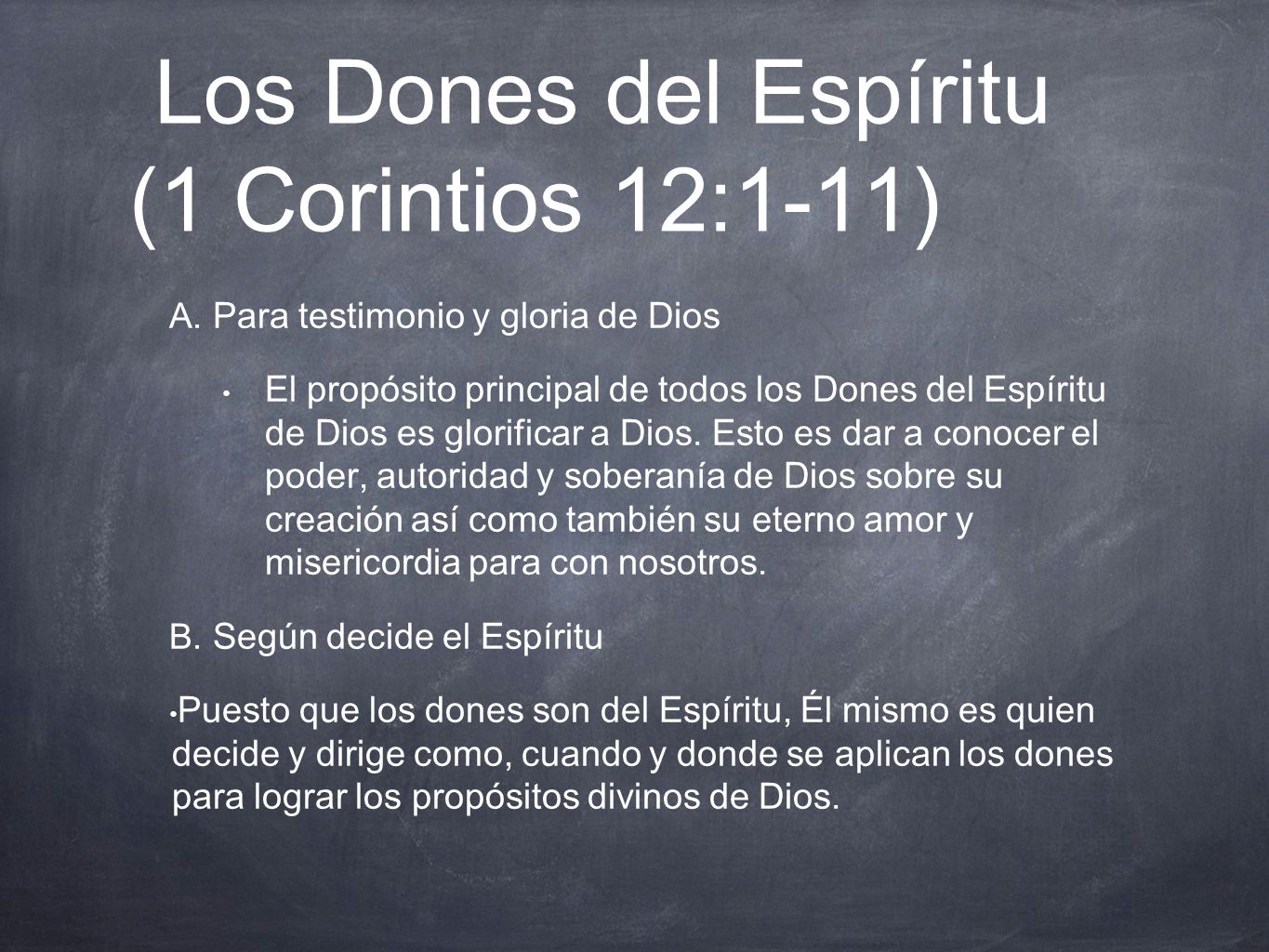 Los Dones del Espíritu (1 Corintios 12:1-11)