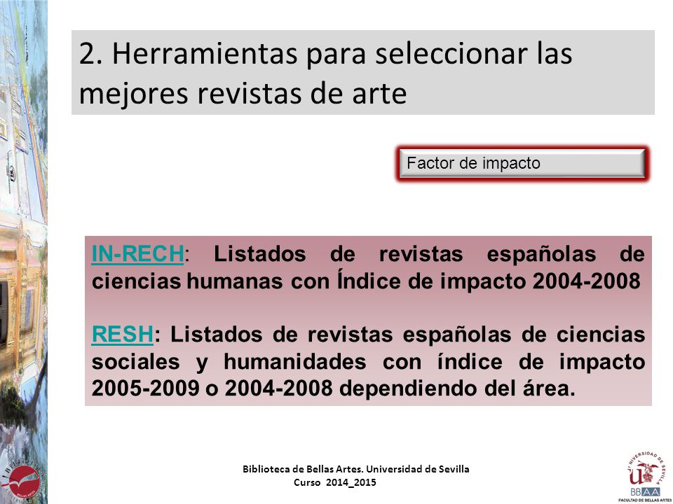 2. Herramientas para seleccionar las mejores revistas de arte