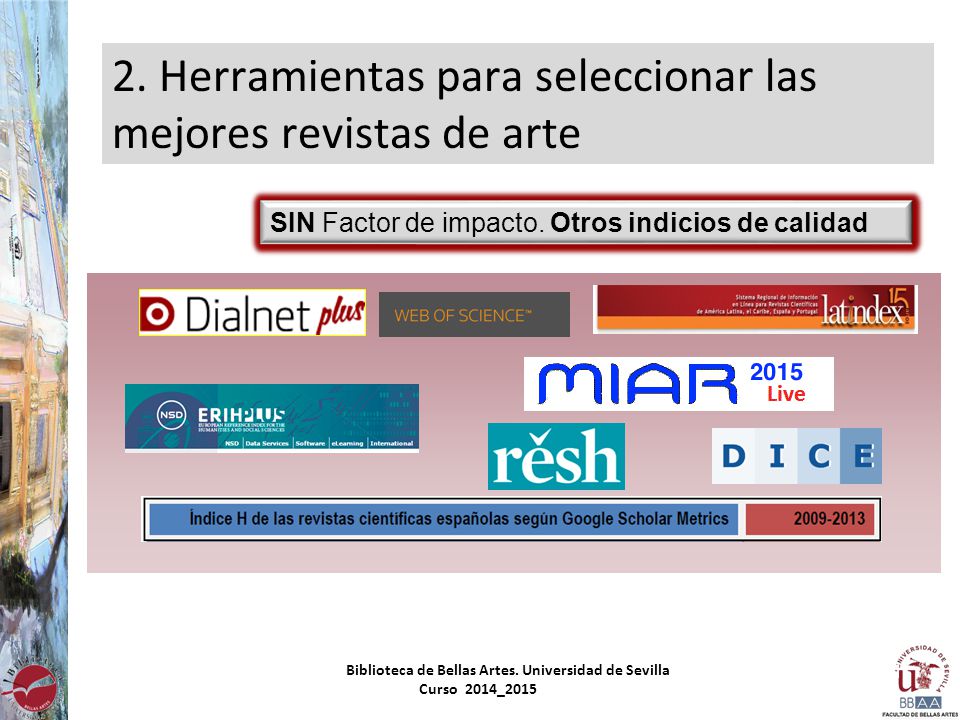 2. Herramientas para seleccionar las mejores revistas de arte