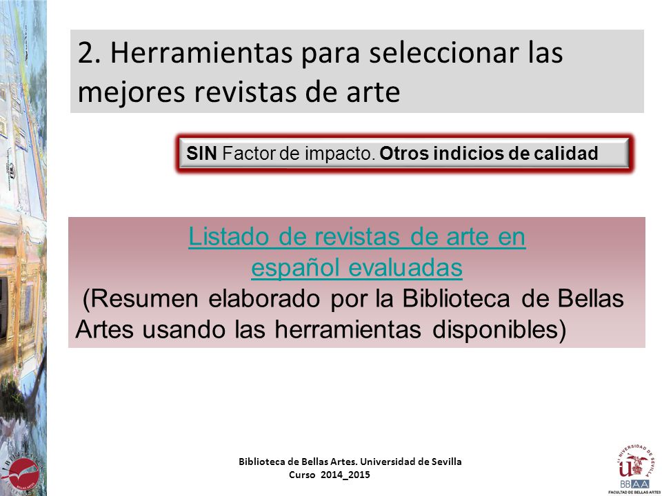 Listado de revistas de arte en español evaluadas