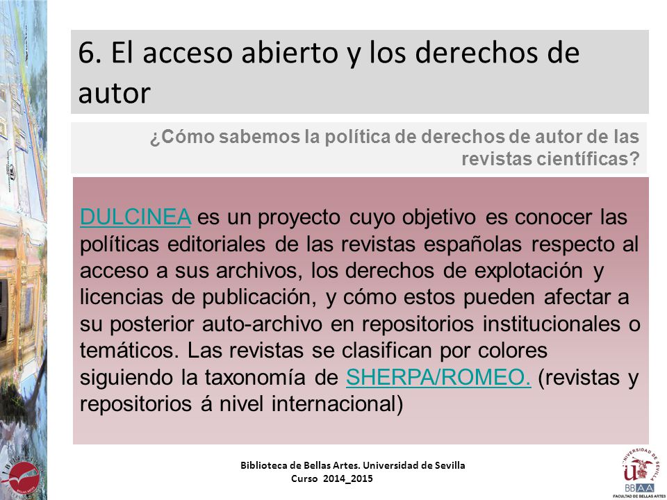 6. El acceso abierto y los derechos de autor