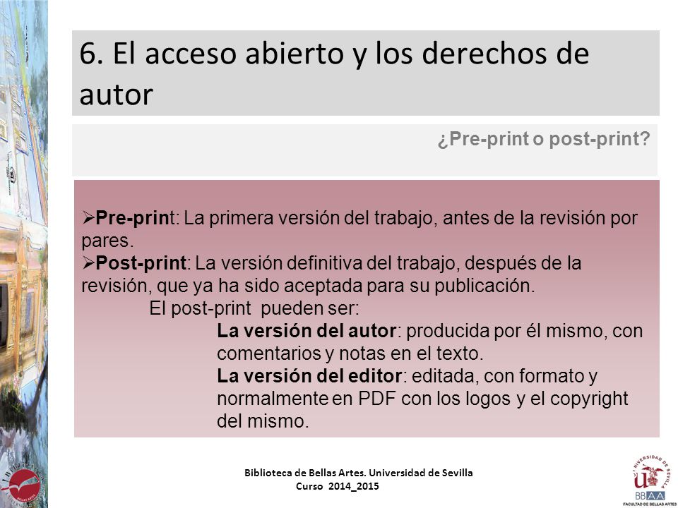 6. El acceso abierto y los derechos de autor