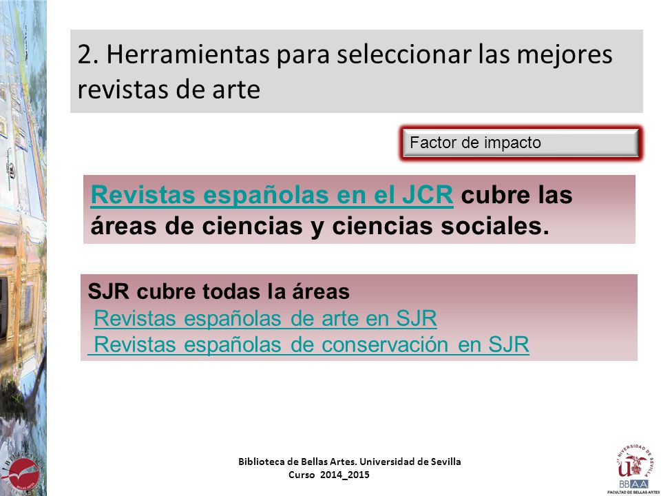 2. Herramientas para seleccionar las mejores revistas de arte
