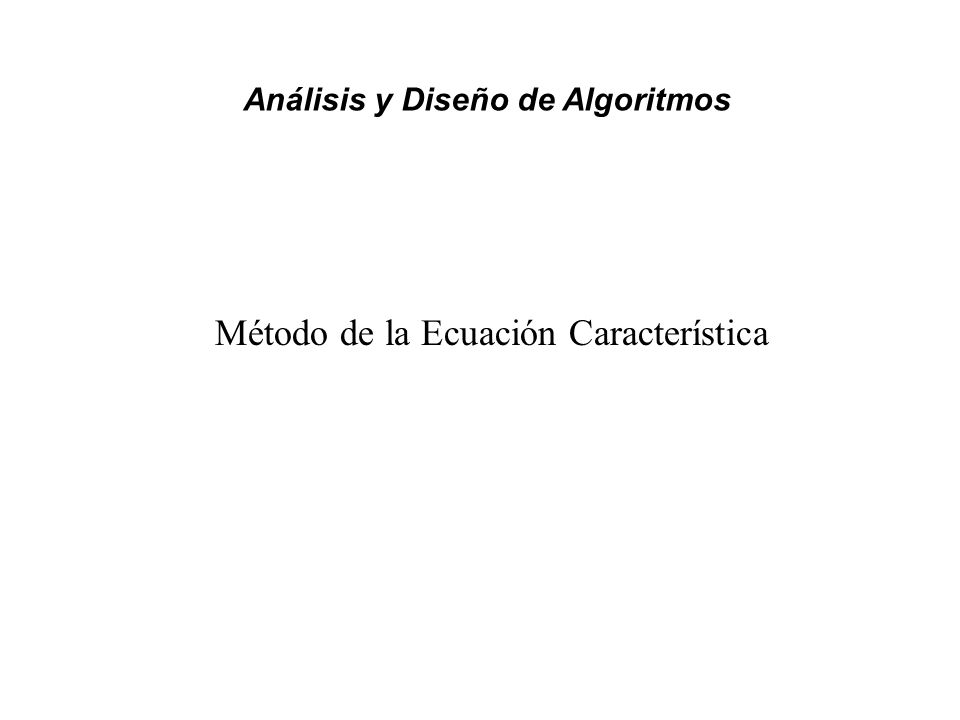 Análisis y Diseño de Algoritmos