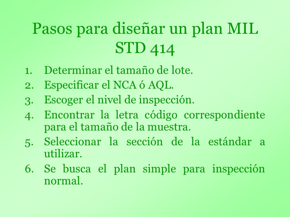 Pasos para diseñar un plan MIL STD 414