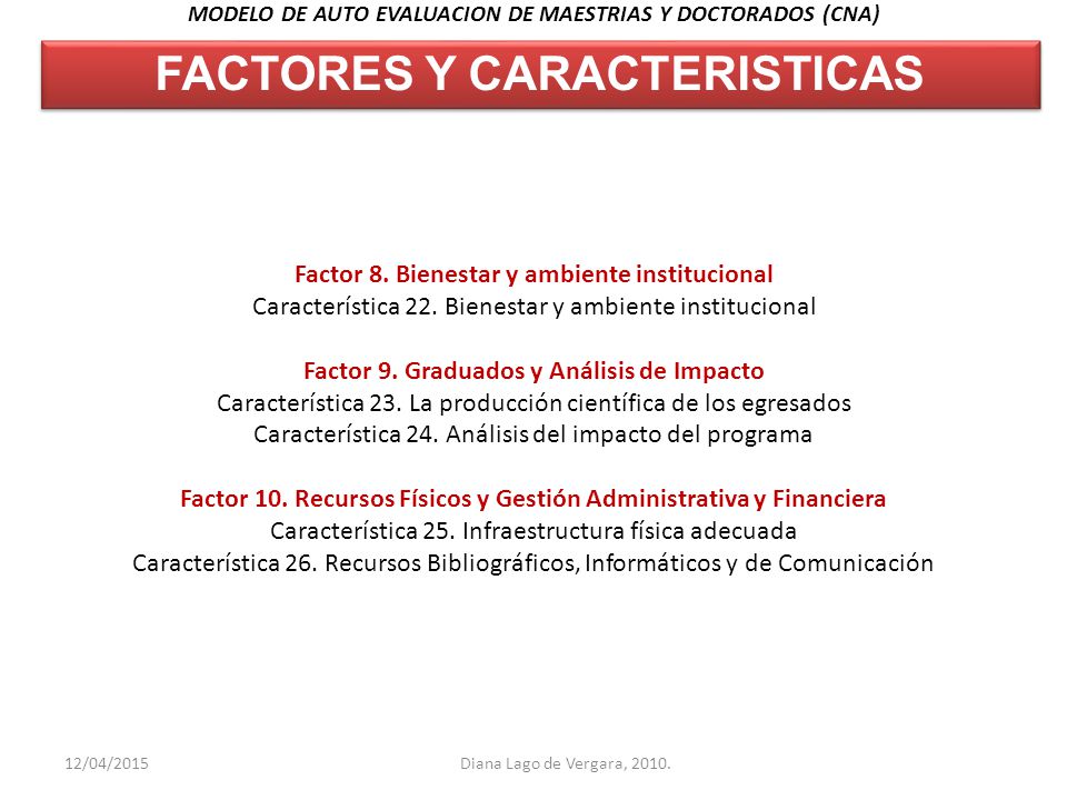 FACTORES Y CARACTERISTICAS