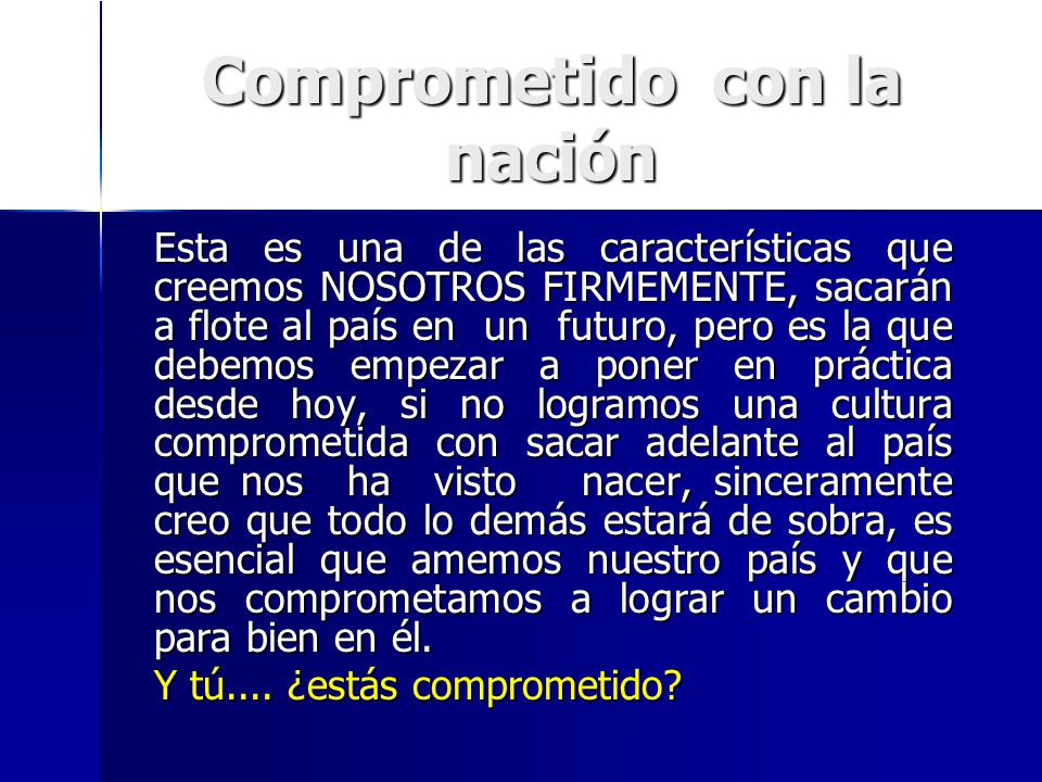 Comprometido con la nación