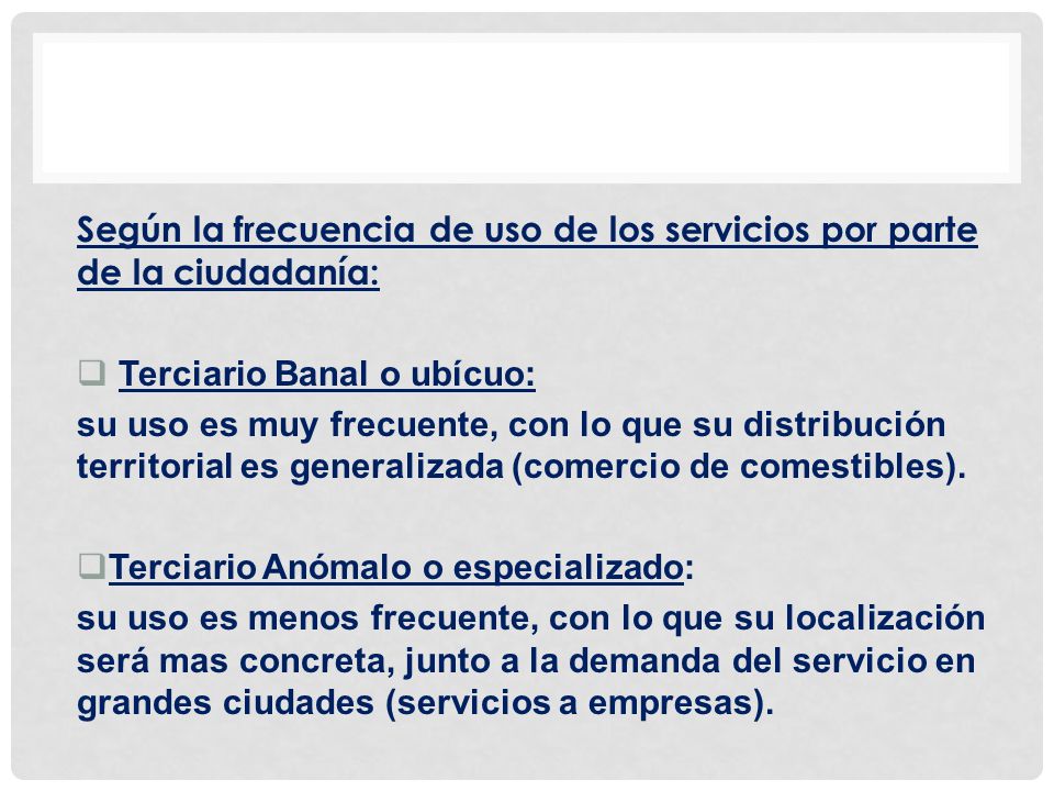 Según la frecuencia de uso de los servicios por parte de la ciudadanía: