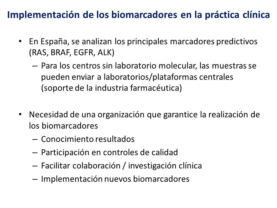 Implementación de los biomarcadores en la práctica clínica