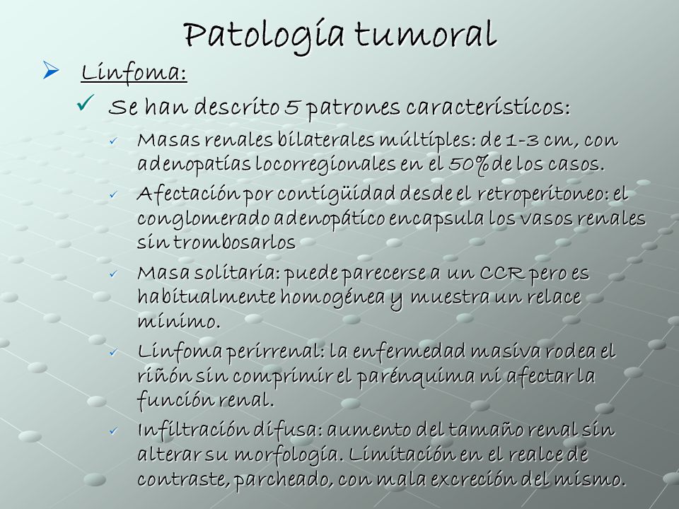 Patología tumoral Linfoma: Se han descrito 5 patrones característicos: